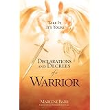 Declarations and Decrees of a Warrior