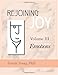 REJOINING JOY: Volume 3 Emotions Image of REJOINING JOY: Volume 3 Emotions