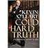 Cold Hard Truth: On Business, Money & Life