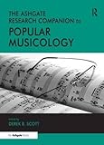 The Ashgate research companion to popular musicology