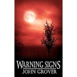 Warning Signs-A Short Story