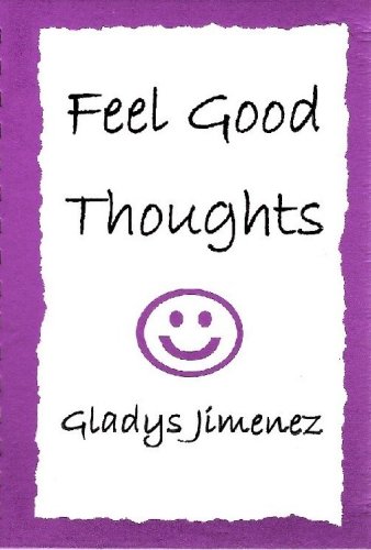 Feel Good Thoughts