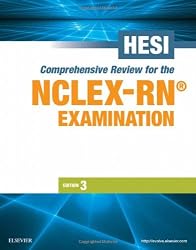 HESI Comprehensive Review for the NCLEX-RN Examination, 3e (HESI Evolve Reach Comprehensive Review f/ NCLEX-RN Examination)