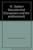A system documented in accordance with the standards in the 'Systems Documentation Manual'
