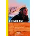 Lionheart: Allein mit vollen Segeln um die Welt