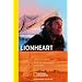 Lionheart: Allein mit vollen Segeln um die Welt