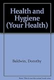 Health and hygiene