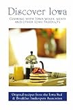Discover Iowa: Cooking with Iowa wines, meats and other Iowa products