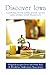 Discover Iowa: Cooking with Iowa wines, meats and other Iowa products