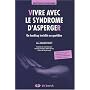 Vivre avec le Syndrome d'Asperger : un Handicap Invisible au Quotidien