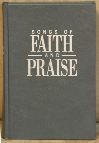 Songs of Faith & Praise Gray Shaped Note Hymnal