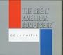 The Great American Composers: Cole Porter