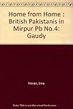 Home from home : British Pakistanis in Mirpur