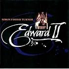 Edward II by  Simon Fisher Turner 