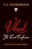 Vlad: The Last Confession: n/a: The Last Confession