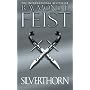 Silverthorn (Riftwar Saga 2)