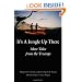 It's a Jungle Up There: More Tales from the Treetops