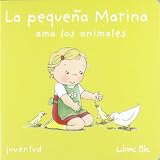 Produkt-Bild: Peque&ntilde;a Marina ama los animales, La