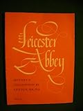 Leicester Abbey : historical introduction and description
