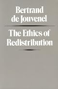 ETHICS OF REDISTRIBUTION, THE
