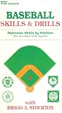 Baseball Skills & Drills - Defensive Skills by Position