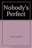 Nobody's perfect