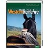 Die Westernreitlehre - Grundlagen f�r die pferdegerechte Ausbildung im Westernsattel