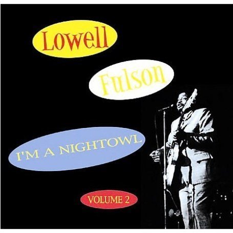 Lowell Fulson - Nothing But The Blues Disc 2 - Zortam Music