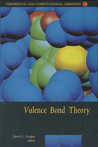 Valence Bond Theory (Theoretical and Computational Chemistry)