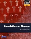 Foundations of finance. : the logic and practice of financial management