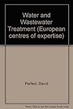 Water and waste water treatment