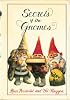Secrets of the Gnomes