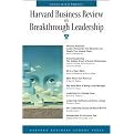 Harvard Business Review on Breakthrough Leadership (Paperback)