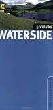 Waterside Walks in Britain (AA 50 Walks) (AA 50 Walks Series)