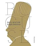 Paul Bocuse : simply delicious