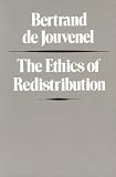 ETHICS OF REDISTRIBUTION, THE