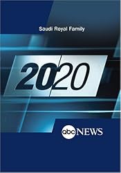 ABC News 20/20 Saudi Royal Family
