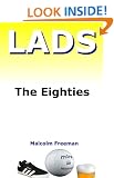 Lads - The Eighties