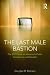 The Last Male Bastion: Gender and the CEO Suite in America's Public Companies[ THE LAST MALE BASTION: GENDER AND THE CEO SUITE IN AMERICA'S PUBLIC COMPANIES ] by Branson, Douglas M. (Author) Dec-01-09[ Paperback ]