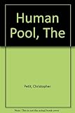 The human pool
