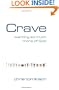Crave: Wanting So Much More of God