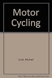 Motor cycling