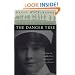 The Danger Tree: Memory, War and the Search for a Family's Past