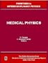 Medical Physics (Stefan University Press Series on FRONTIERS in INTERDISCIPLINARY PHYSICS