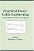 Electrical Cables | Medical Cables - Electrical Power Cable Engineering, Second Edition, Revised and Expanded