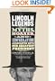 Lincoln Legends: Myths, Hoaxes, and Confabulations Associated with Our Greatest President