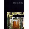 Der Manoppello-Code: Anmerkungen eines Juristen