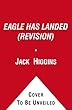 The Eagle Has Landed: A Novel