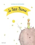 PETIT PRINCE (LE) : �DITION CARTONN�E...