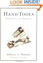 Hand Tools: Their Ways and Workings